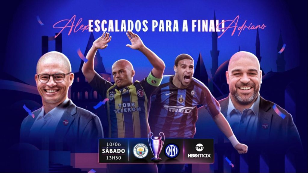 TNT Sports e HBO Max apostam em Alex e Adriano para final da Champions  League - Futebol, Mídia - Máquina do Esporte