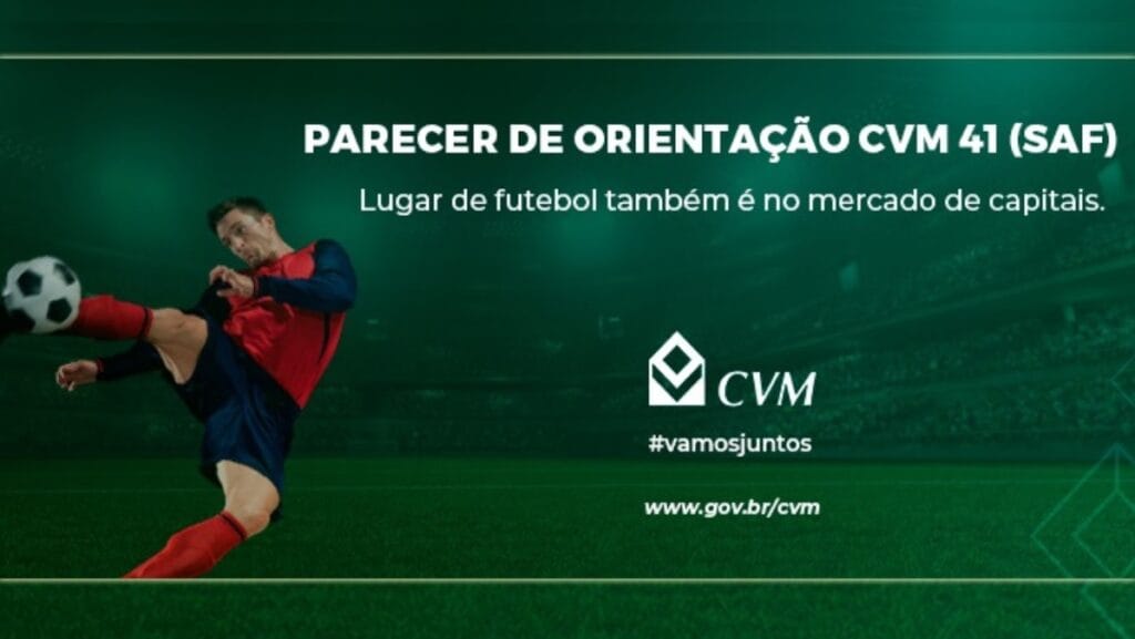Os investimentos nas SAFs e a orientação CVM 41/2023