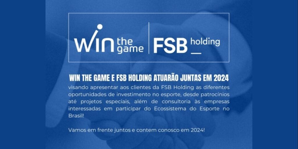 Win The Game e FSB Holding firmam parceria para impulsionar negócios no esporte