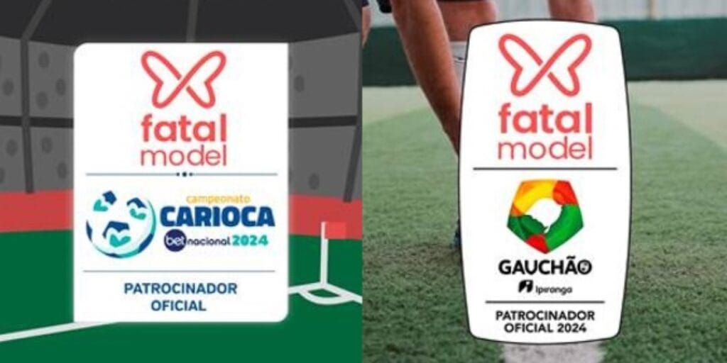 Fatal Model fecha acordos de patrocínio ao Cariocão e ao Gauchão para 2024