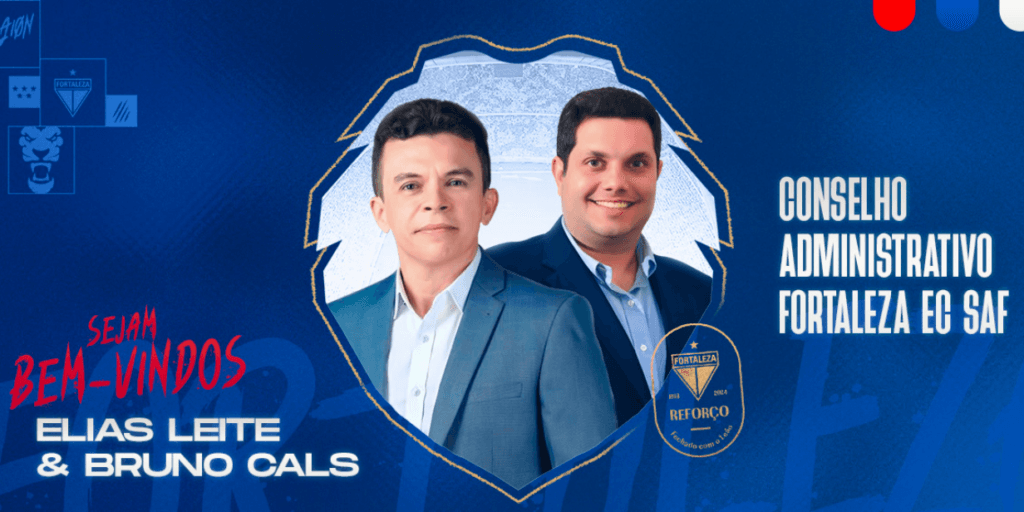 Fortaleza anuncia Bruno Cals e Elias Leite para Conselho de Administração do clube