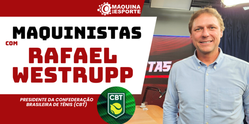 Maquinistas: Com talentos e estrutura, tênis vive melhor momento pós-Guga, avalia presidente da CBT