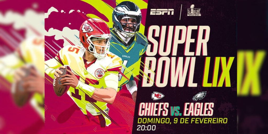 Super Bowl LIX terá 6 horas de cobertura na ESPN e ativações com Disney+