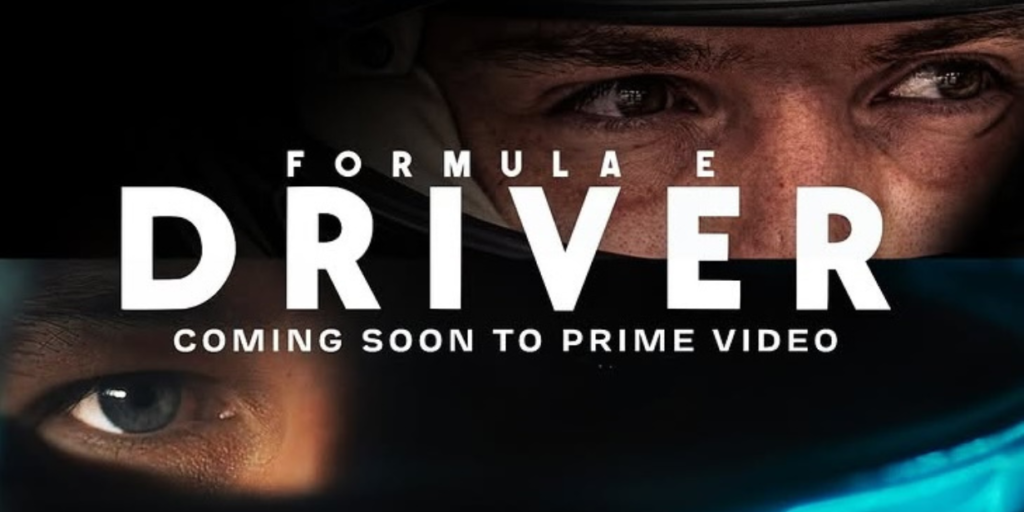 Amazon Prime Video lança série documental “Fórmula E: Driver”