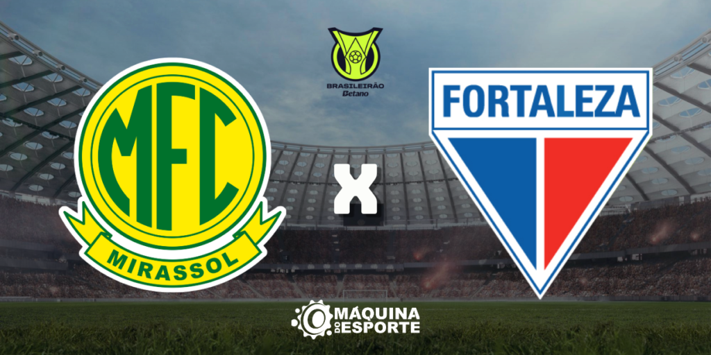 Mirassol x Fortaleza: Onde assistir ao duelo da 2ª rodada do Brasileirão