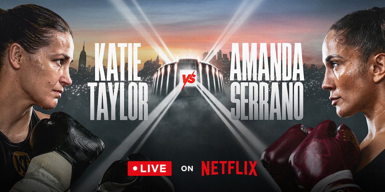 Duelo entre Katie Taylor e Amanda Serrano será transmitido pela Netflix - Divulgação
