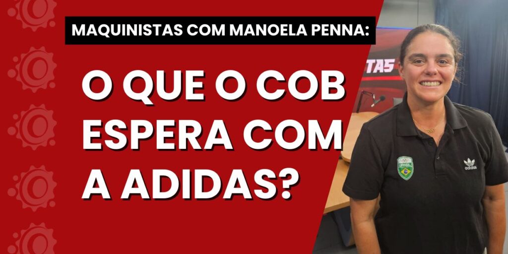 Maquinistas: COB avalia que parceria com Adidas trará evolução comercial e de visibilidade para o Time Brasil