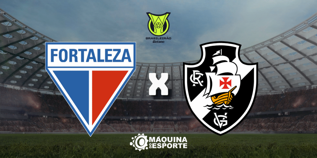 Fortaleza x Vasco: Onde assistir à partida da 28ª rodada do Brasileirão