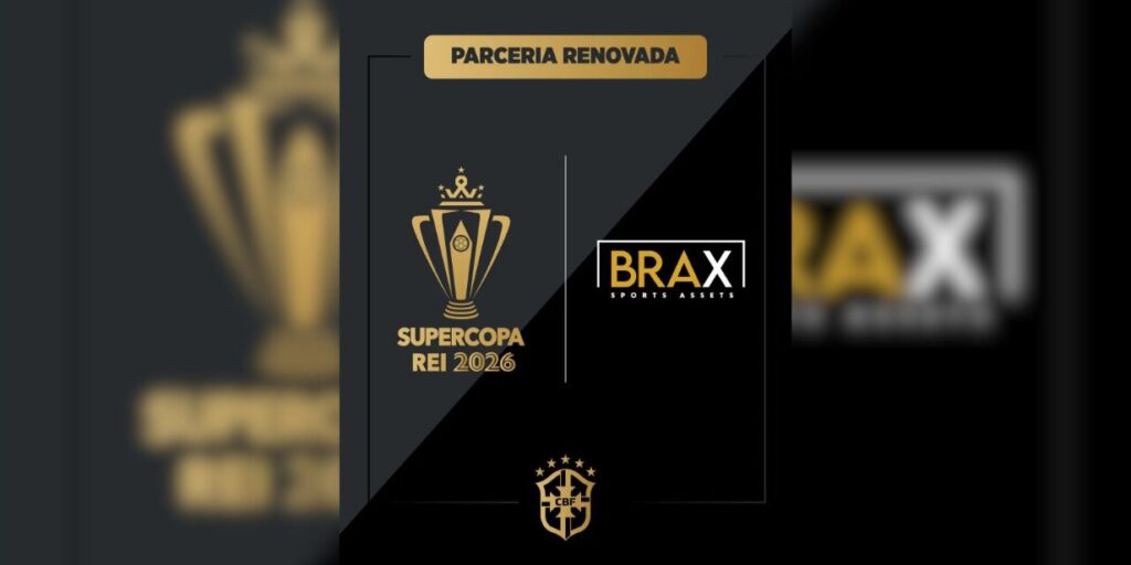 CBF renova parceria com Brax para direitos comerciais da Supercopa Rei 2026