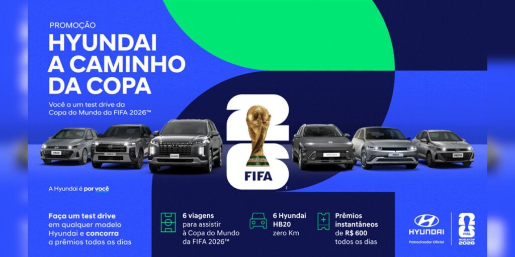 Hyundai e McDonald’s fazem promoções para levar torcedor para Copa do Mundo 2026