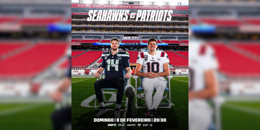 Onde assistir ao Super Bowl LX entre New England Patriots e Seattle Seahawks