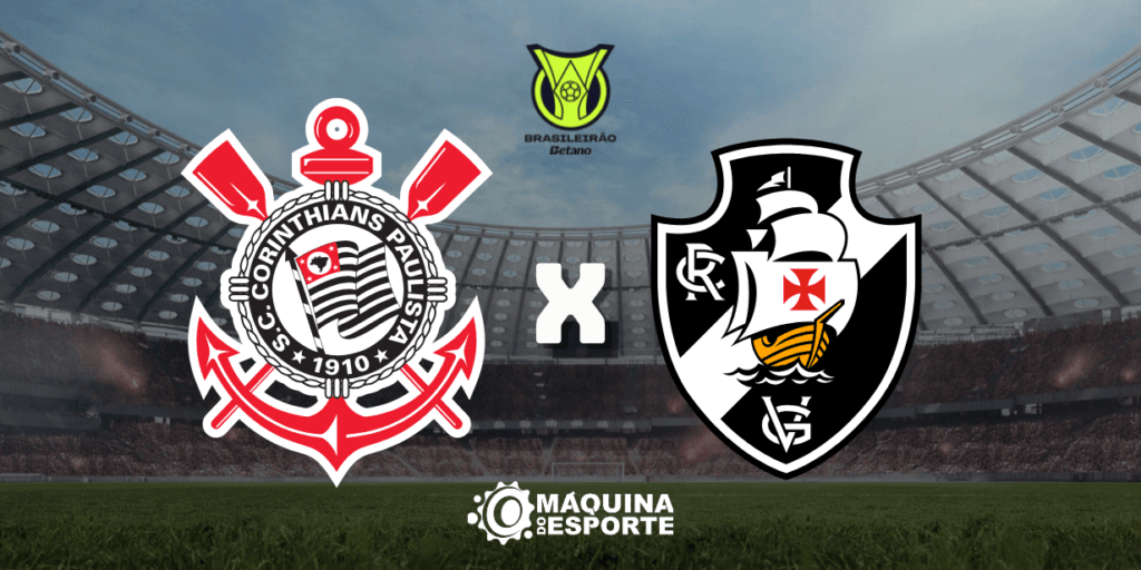 Corinthians x Vasco: Onde assistir ao jogo da 13ª rodada do Brasileirão