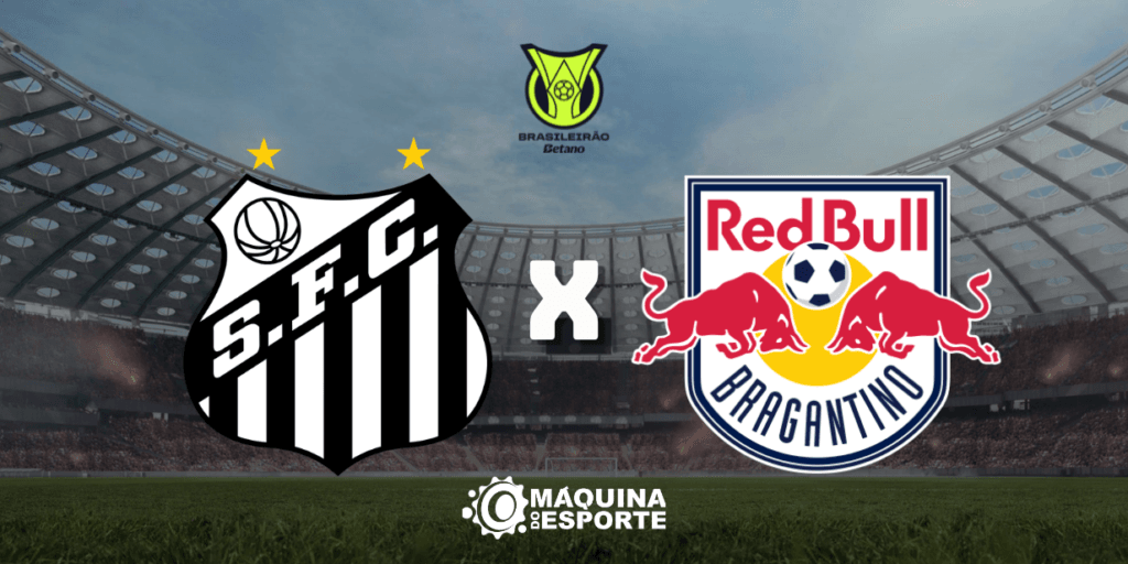 Santos x Red Bull Bragantino: Onde assistir ao jogo da 15ª rodada do Brasileirão