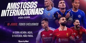 SportyNet adquiriu os direitos de 18 jogos de pré-temporada da Europa - Divulgação