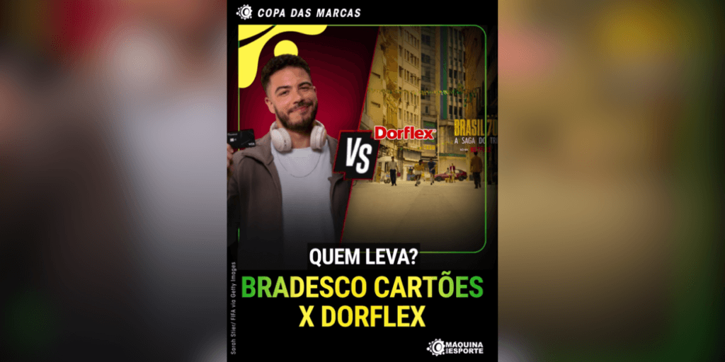 Copa das Marcas: Bradesco Cartões x Dorflex