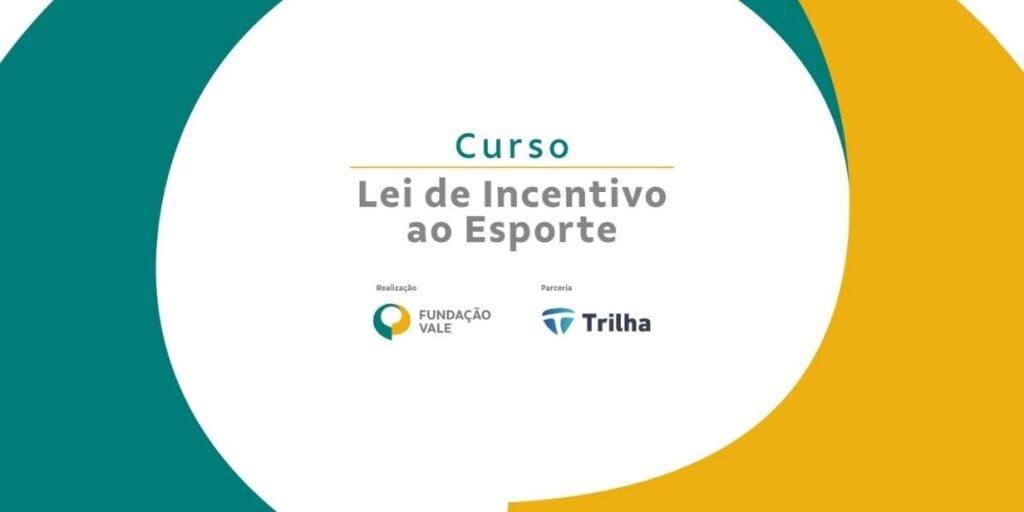 Fundação Vale e Trilha Gestão reformulam curso gratuito sobre Lei de Incentivo ao Esporte