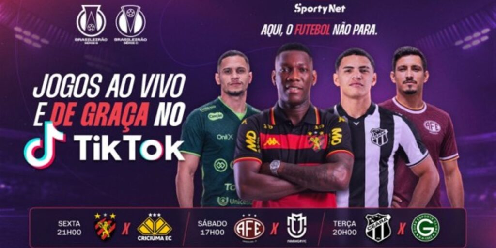 SportyNet fecha parceria com TikTok para transmitir Séries B e C do Brasileirão