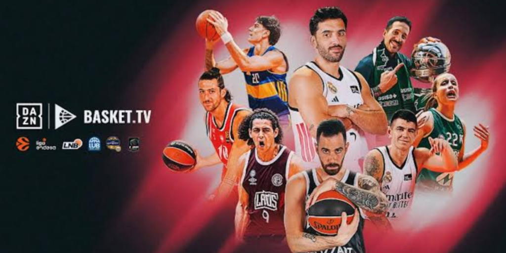 DAZN adquire streaming Basket.TV e amplia força no basquete