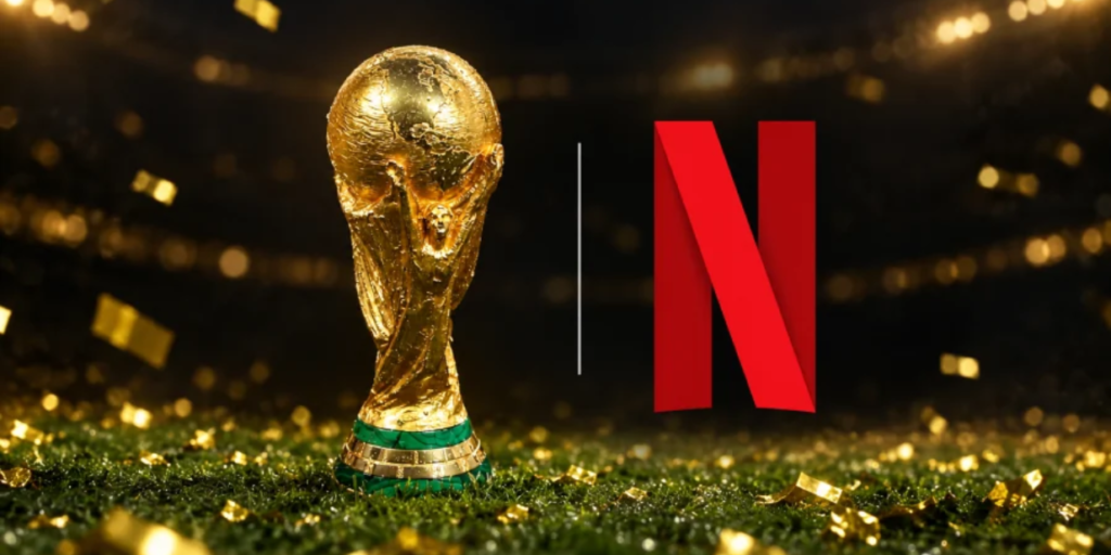 Netflix na Copa: Uma nova força na mesa dos direitos esportivos